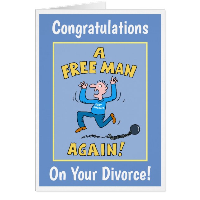 Congratulations On Your Divorce. (Front)