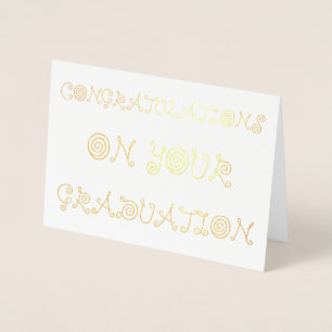 Congratulations on your Graduation Foil Card