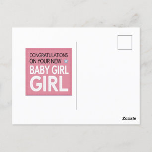 Congratulations On Your New baby girl Postcard