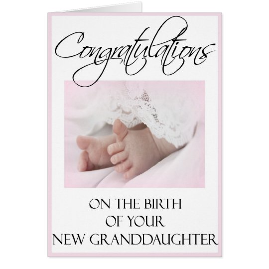 Congratulations on Your New Granddaughter Card Zazzle.co.uk