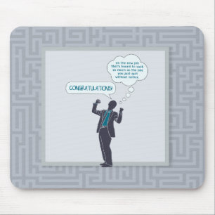 Congratulations on Your New Job Mouse Pad (Funny)
