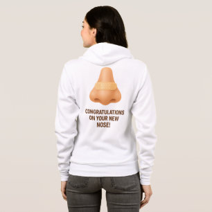 Congratulations on Your New Nose Hoodie