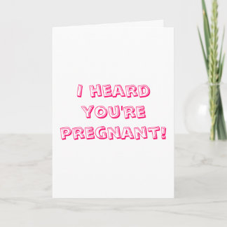 Congratulations on  your pregnancy! card