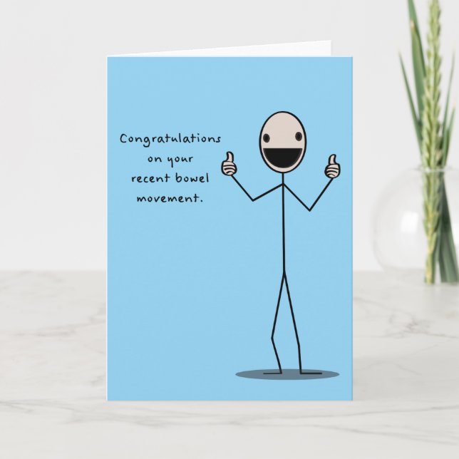 Congratulations On Your Recent Bowel Movement Card (Front)