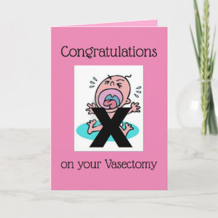 Congratulations on your Vasectomy - Funny Card