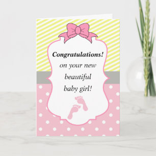 Congratulations Pink and Yellow New Baby Girl Card