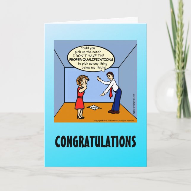 CONGRATULATIONS Proper Qualifications funny comics Card (Front)
