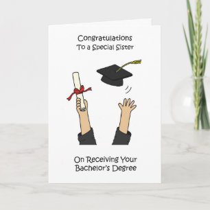Congratulations Sister Receiving Bachelor's Degree Card