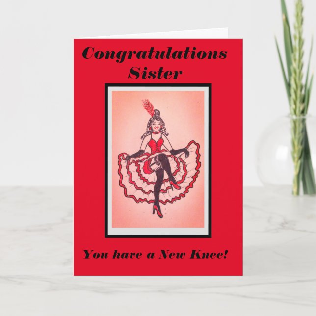 “Congratulations sister you have a new Knee card (Front)