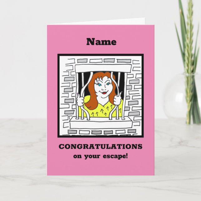 Congratulations Sorry Leaving Escape Woman Card (Front)