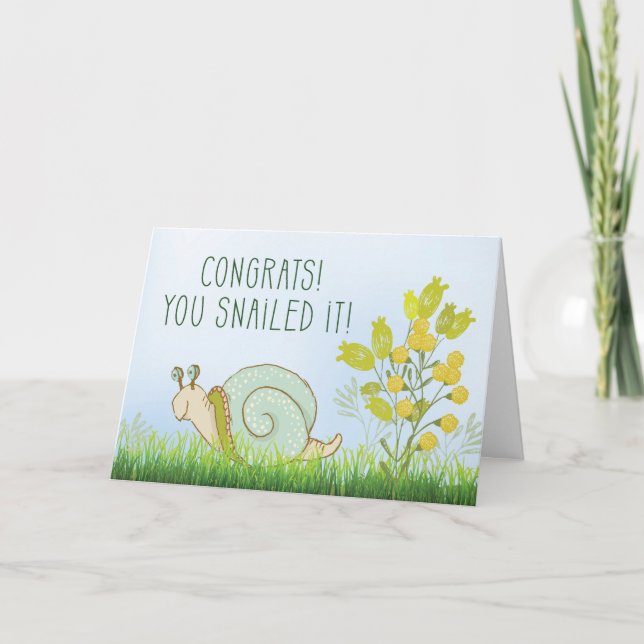 Congratulations You Snailed It, Humourous Card (Front)