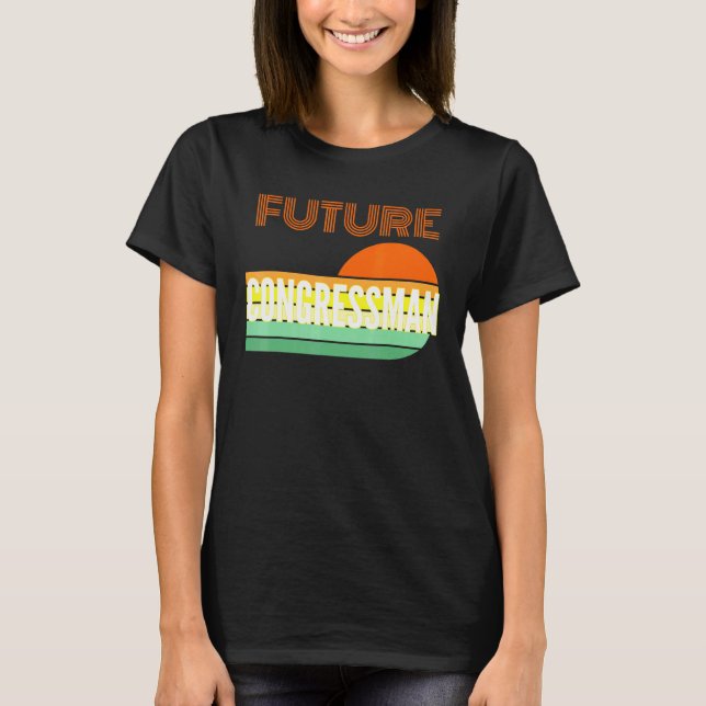 Congressman Future Congressman T-Shirt (Front)