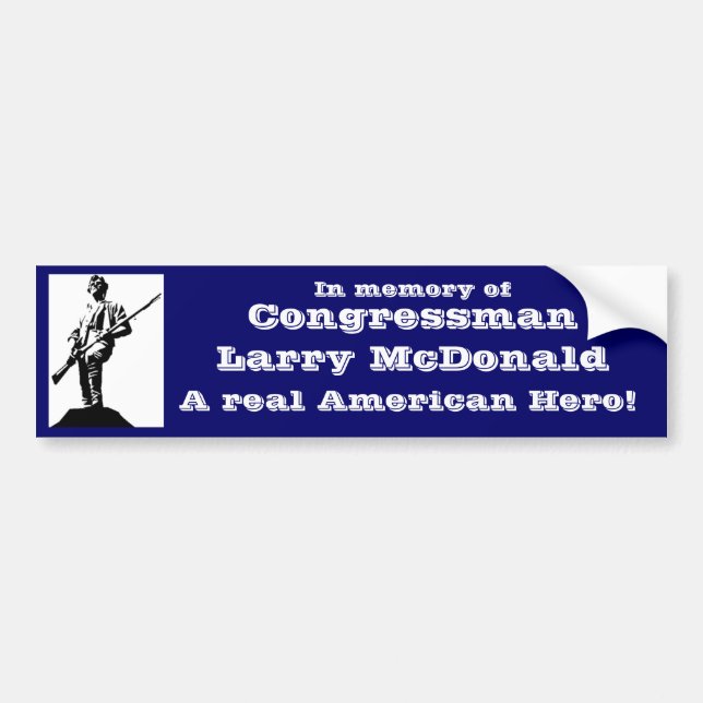 Congressman Larry McDonald Bumper Sticker (Front)