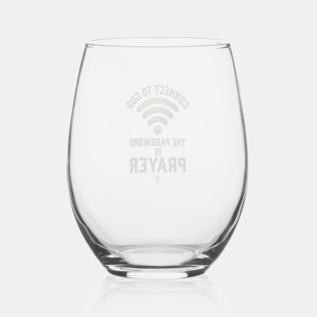 Connect to God Prayer Christian Vector Design_1 Stemless Wine Glass (Front)