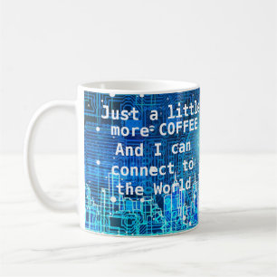 Connect to the World Coffee Mug