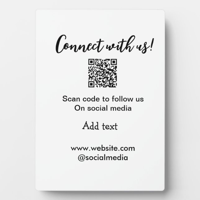 Connect with us scan QR code add website email  Plaque (Front)