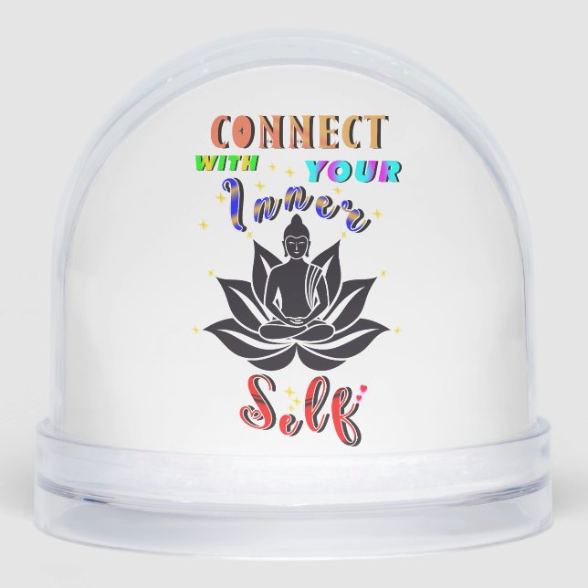 Connect With Your Inner Self Snowglobe (Front)