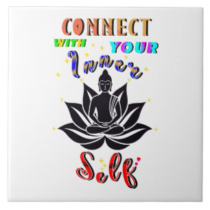 Connect With Your Inner Self Tile