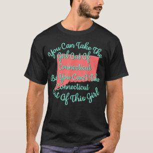 Connecticut for Her Daughter Wife Mum Sister Girlf T-Shirt