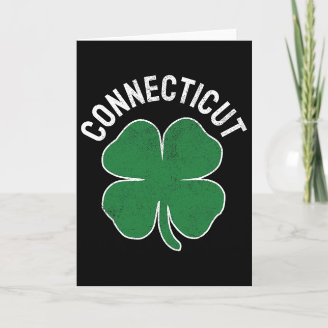 Connecticut Gift St. Patrick's Day Shamrock Irish- Card (Front)
