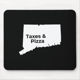Connecticut Taxes & Connecticut Zza Mouse Mat