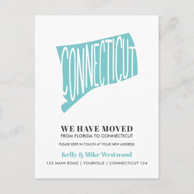 CONNECTICUT We've moved New address New Home Postcard (Front)
