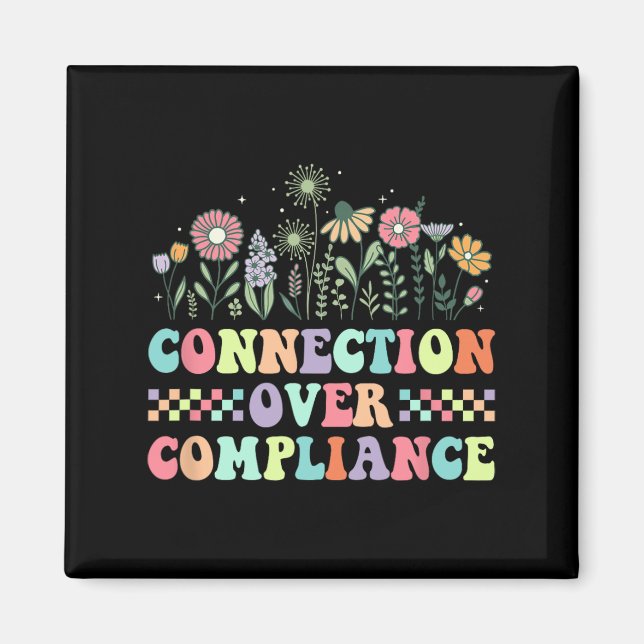 Connection Over Compliance Autism Awareness Sped T Magnet (Front)