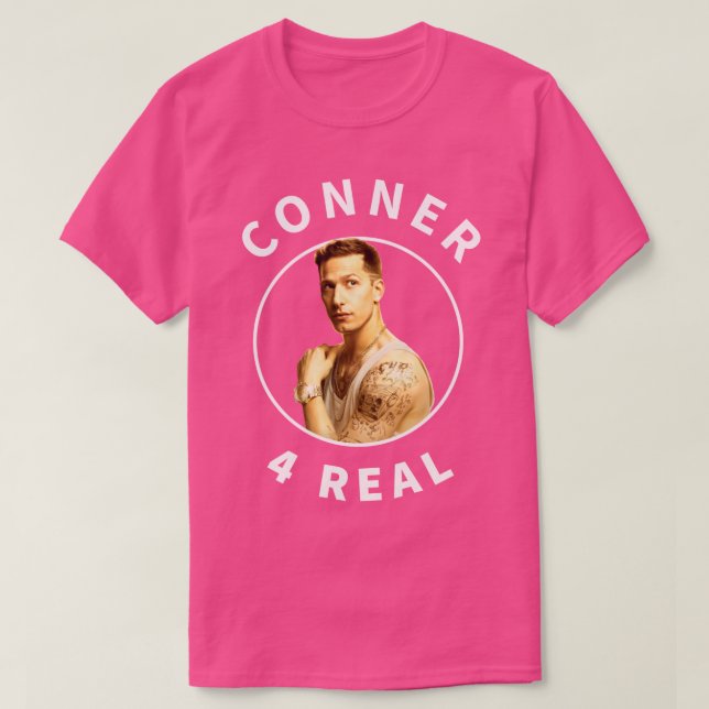 Conner 4 Real T-Shirt (Design Front)