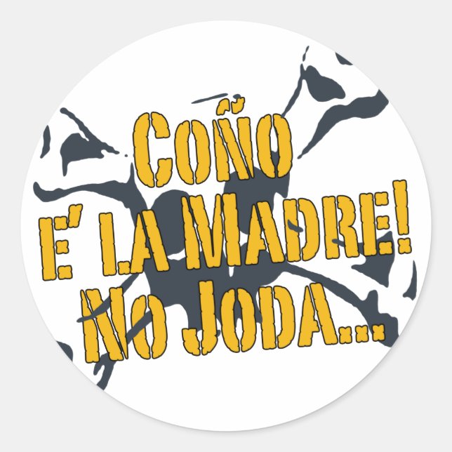 Coño E la Madre! venezuela Classic Round Sticker (Front)