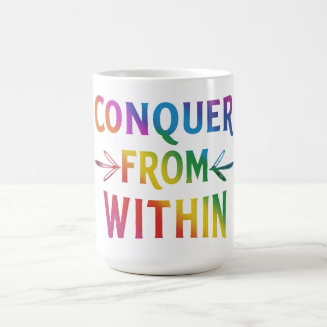 Conquer From Within Coffee Mug (Center)