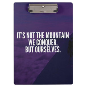 Conquer Mountain - Motivational Clipboard