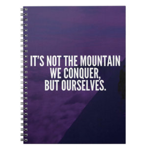 Conquer Mountain - Motivational Notebook
