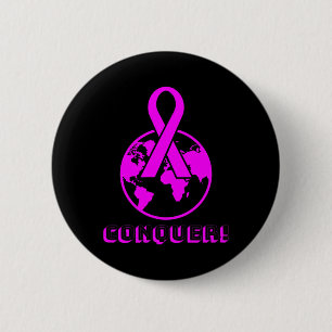 CONQUER! the world - fight breast cancer  6 Cm Round Badge