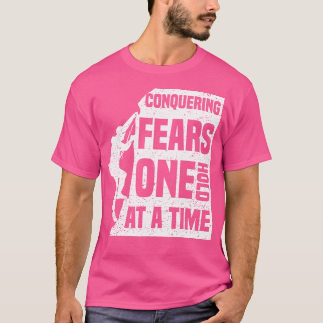Conquering Fears One Hold At A Time - Rock Mountai T-Shirt (Front)