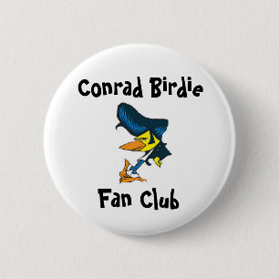 Conrad Birdie Fan Club 6 Cm Round Badge