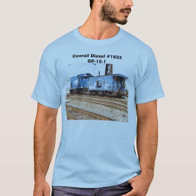 Conrail Diesel #1633 GP-15-1 and caboose         T-Shirt (Front)