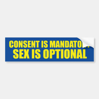 Consent Is Mandatory Bumper Sticker