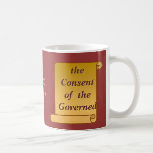 Consent of the Governed Coffee Mug