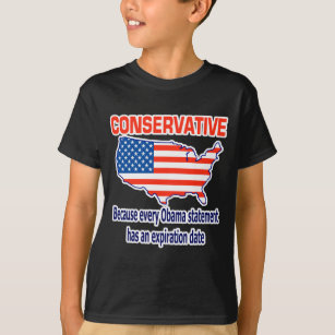 Conservative - Anti Obama T-Shirt