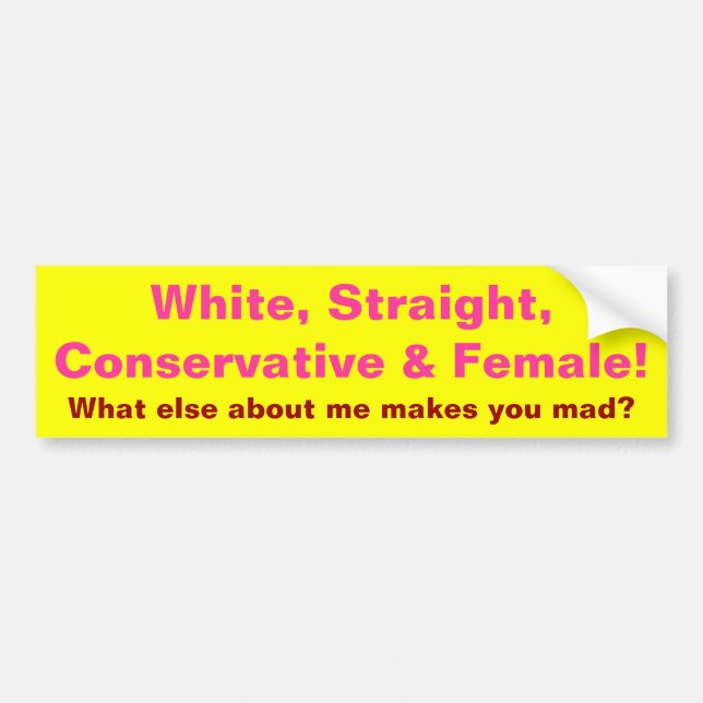Conservative & Female! Bumper Sticker (Front)