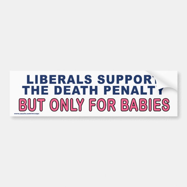 Conservative "Liberals Support Death" Sticker (Front)