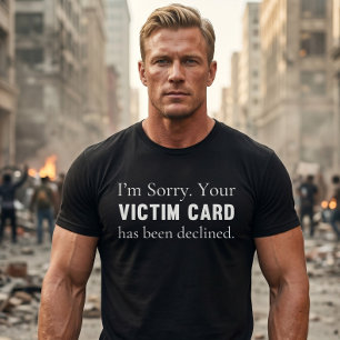 Conservative Politically Incorrect Victim Card T-Shirt