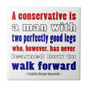 Conservatives Defined By FDR Tile