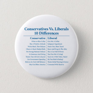 Conservatives Vs. Liberals 10 Differences 6 Cm Round Badge