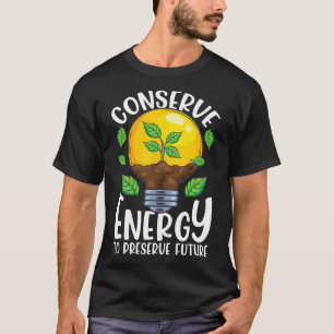 Conserve Energy Lightbulb Tree Green Environment T-Shirt