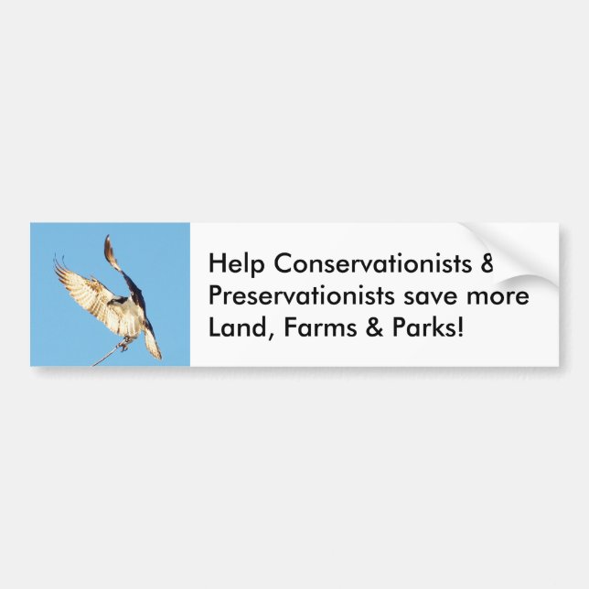 Conserve lands farms parks Bumper Sticker (Front)