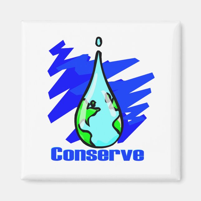 Conserve Water Earth water drop Magnet (Front)