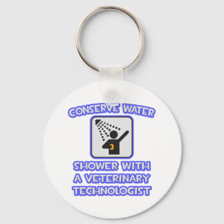Conserve Water .. Shower With a Vet Tech Key Ring