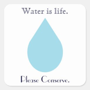 Conserve Water Square Sticker