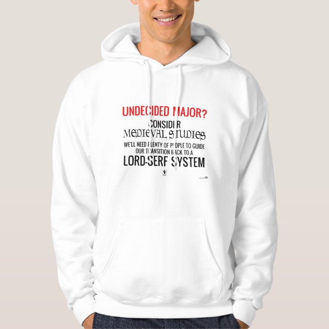 Consider Mediaeval Studies Hoodie (Front)